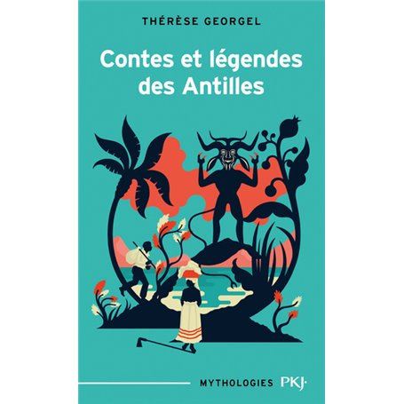 Contes et légendes des Antilles