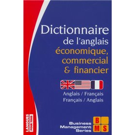 Dictionnaire de l'anglais économique, commercial et financier