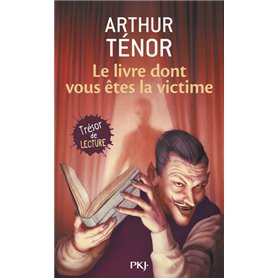 Le livre dont vous êtes la victime