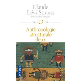 Anthropologie structurale deux