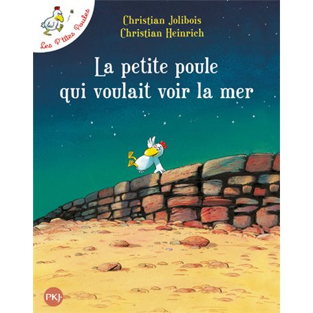 La petite poule qui voulait voir la mer - tome 1