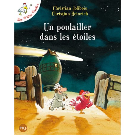 Un poulailler dans les étoiles - tome 2