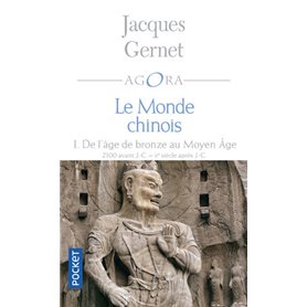 Le monde chinois - tome 1