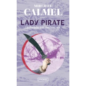 Lady pirate - tome 2 La Parade des ombres