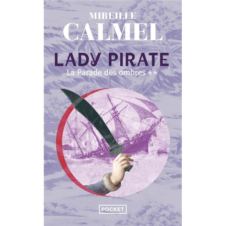 Lady pirate - tome 2 La Parade des ombres