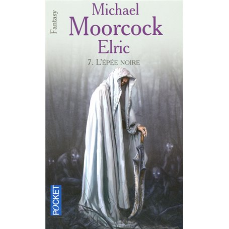 Elric - tome 7 L'épée noire