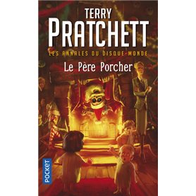 Les annales du disque-monde - tome 20 Le Père Porcher