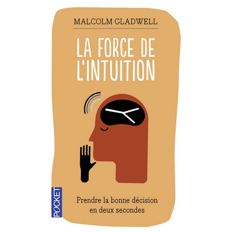 La force de l'intuition