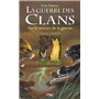 La guerre des Clans - cycle I - tome 5 Sur le sentier de la guerre