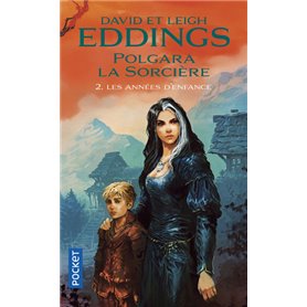 Polgara la sorcière - tome 2 Les années d'enfance