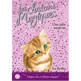 Les chatons magiques - numéro 01 Une jolie surprise