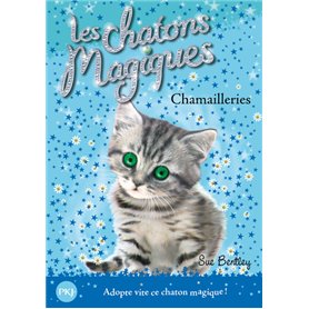 Les chatons magiques - numéro 04 Chamailleries
