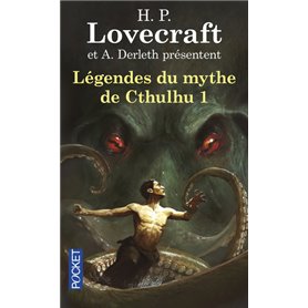 Légendes du mythe de Cthulhu - tome 1