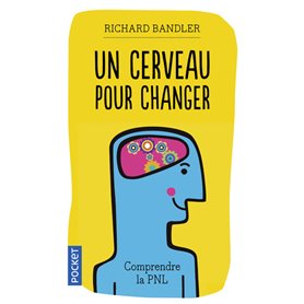 Un cerveau pour changer