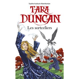 Tara Duncan - Les sortceliers