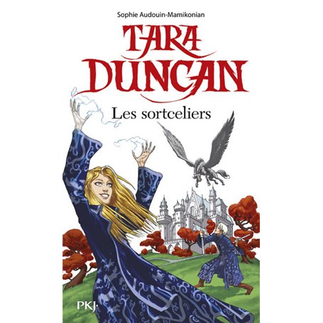 Tara Duncan - Les sortceliers