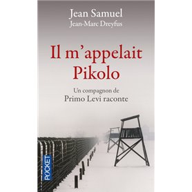 Il m'appelait Pikolo