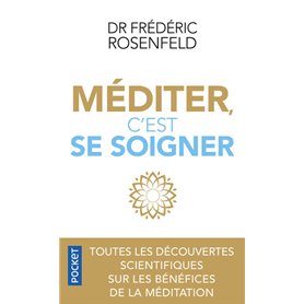 Méditer, c'est se soigner