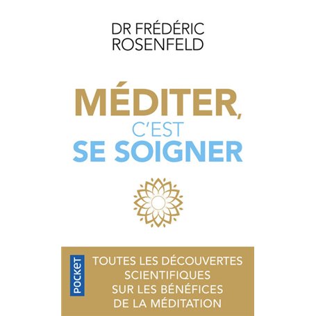 Méditer, c'est se soigner