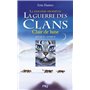 La guerre des Clans - cycle II La dernière prophétie - tome 2 Clair de lune