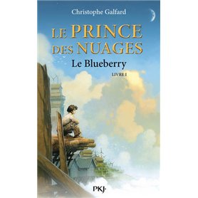 Le Prince des Nuages - tome 1 Le Blueberry