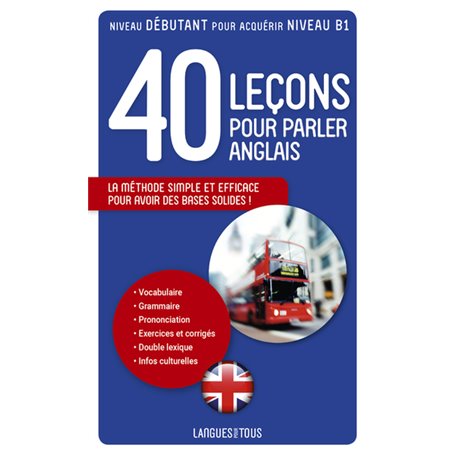 40 leçons pour parler anglais