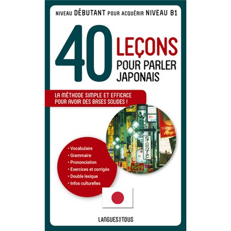 40 leçons pour parler japonais