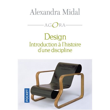 Design - introduction à l'histoire d'une discipline