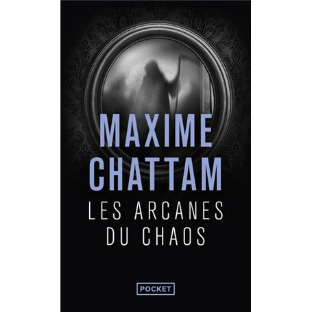 Les arcanes du chaos