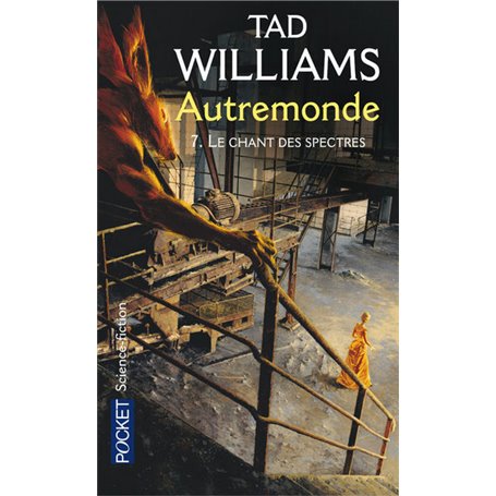 Autremonde - tome 7 Le chant des spectres