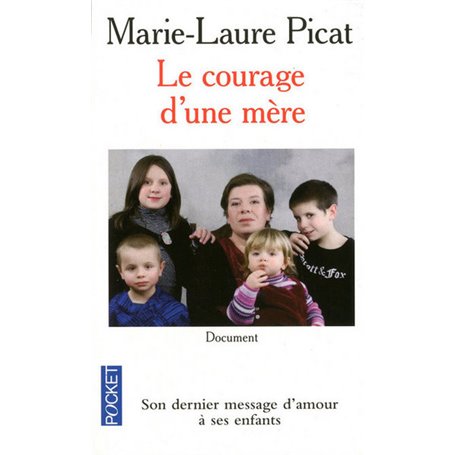 Le courage d'une mère