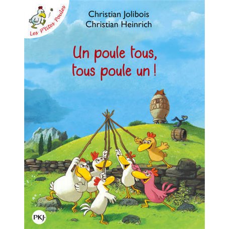 Un poule tous, tous poule un !