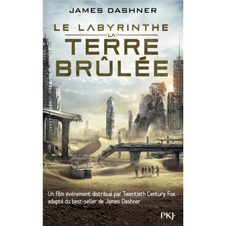 L'épreuve - tome 2 La Terre brûlée