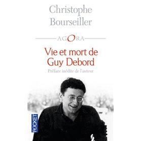 Vie et mort de Guy Debord