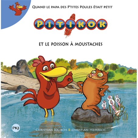 Pitikok et le poisson à moustaches