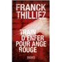 Train d'enfer pour Ange rouge