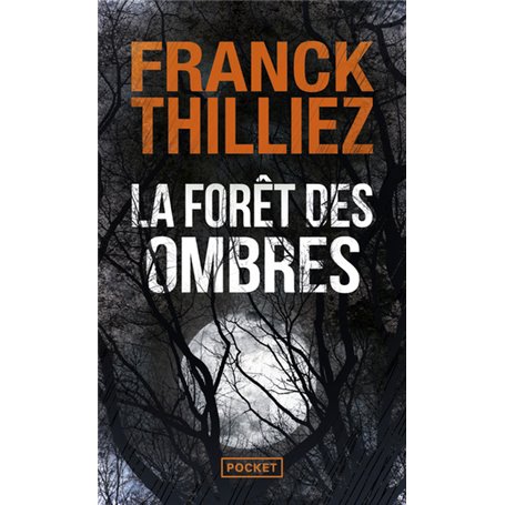 La forêt des ombres