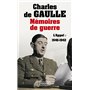 Mémoires de guerre - tome 1 L'appel 1940-1942