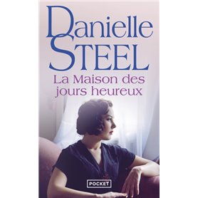 La maison des jours heureux