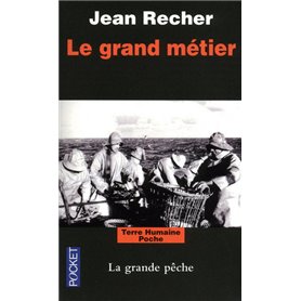 Le grand métier