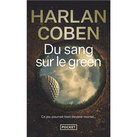 Du sang sur le green