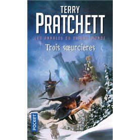 Les annales du disque-monde - tome 6 Trois Soeurcières