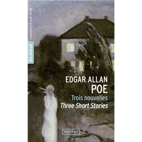 Trois nouvelles / Three short stories
