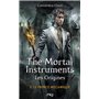 The Mortal Instruments - Les Origines - tome 2 Le prince mécanique