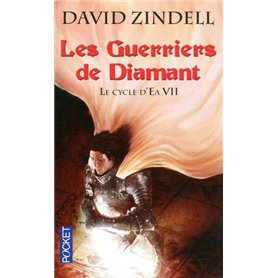 Le cycle d'Ea - tome 7 Les Guerriers de diamant