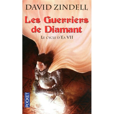 Le cycle d'Ea - tome 7 Les Guerriers de diamant