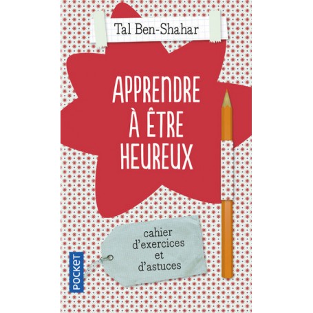 Apprendre à être heureux