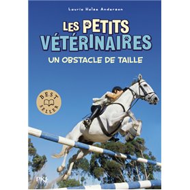 Les petits vétérinaires - numéro 9 Un obstacle de taille