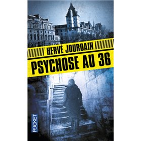 Psychose au 36