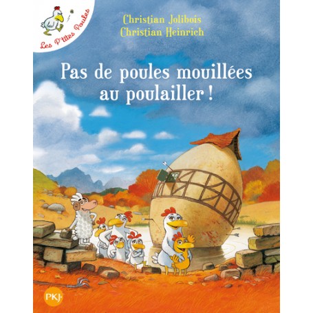 Pas de poules mouillées au poulailler - tome 11